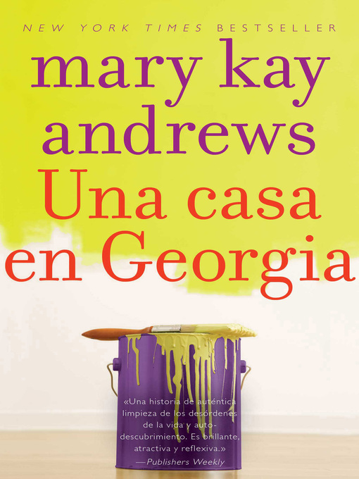 Title details for Una casa en Georgia by Mary Kay Andrews - Wait list